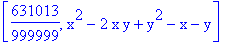 [631013/999999, x^2-2*x*y+y^2-x-y]